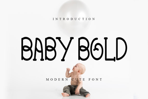 Baby Bold Typeface for Modern Digital Branding