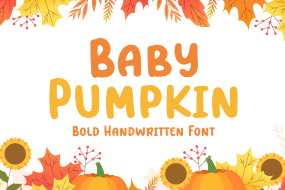 Baby Pumpkin: A Bold Autumn Display Font for Crafters