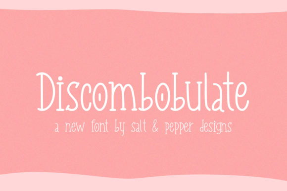 Discombobulate Typeface for Quirky Brand Identity