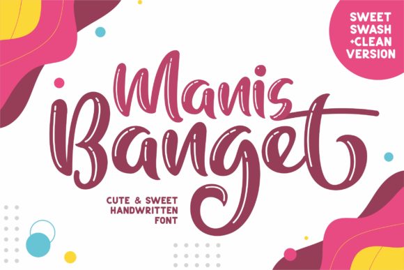 Manis Banget Display Font for Playful Brand Identity