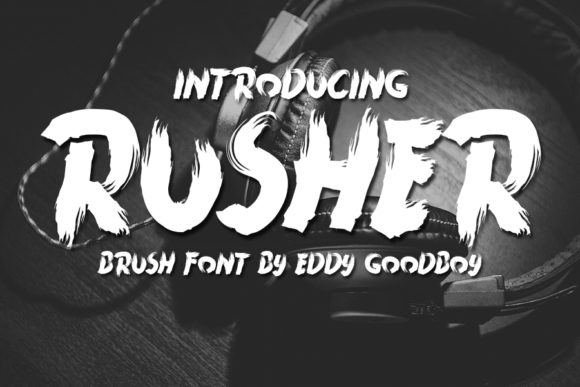 Rusher: The Bold Brushed Display Font for Handmade Brands